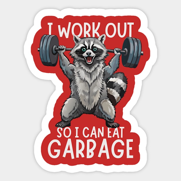 Funny Raccoon Eat Garbage Sticker by The WYLD Tribe